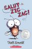 Go to record Salut Zig Zag!