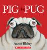 Go to record Pig the pug