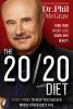 Go to record The 20/20 diet : turn your weight loss vision into reality...