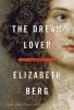 Go to record The dream lover : a novel