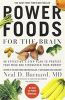 Go to record Power foods for the brain : an effective 3-step plan to pr...