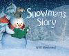 Go to record Snowman's story
