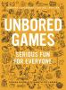 Go to record Unbored games : serious fun for everyone