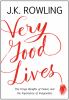 Go to record Very good lives : the fringe benefits of failure and the i...