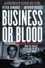 Go to record Business or blood : Mafia boss Vito Rizzuto's last war