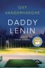Go to record Daddy Lenin : and other stories