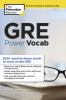 Go to record GRE power vocab.
