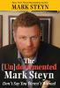 Go to record The undocumented Mark Steyn : don't say you weren't warned