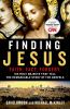 Go to record Finding Jesus : faith, fact, forgery : six holy objects th...