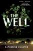 Go to record The well : a novel