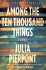 Go to record Among the ten thousand things : a novel