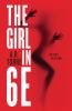 Go to record The girl in 6E : a Deanna Madden novel