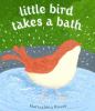 Go to record Little Bird takes a bath