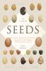 Go to record The triumph of seeds : how grains, nuts, kernels, pulses, ...