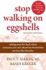Go to record Stop walking on eggshells : taking your life back when som...