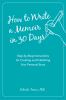 Go to record How to write a memoir in 30 days : step-by-step instructio...
