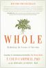 Go to record Whole : rethinking the science of nutrition