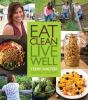 Go to record Eat clean, live well