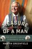 Go to record Measure of a man : a memoir : from Auschwitz survivor to p...