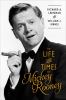 Go to record The life and times of Mickey Rooney
