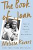 Go to record The book of Joan : tales of mirth, mischief, and manipulat...