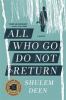 Go to record All who go do not return : a memoir