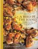 Go to record A bird in the hand : chicken recipes for every day and eve...