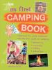 Go to record My first camping book : discover the great outdoors with t...