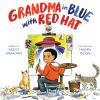 Go to record Grandma in blue with red hat