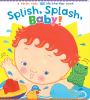 Go to record Splish, splash, baby!