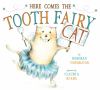 Go to record Here comes the Tooth Fairy Cat