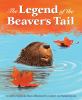 Go to record The legend of the beaver's tail