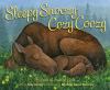 Go to record Sleepy snoozy cozy coozy : a book of animal beds