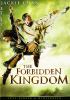 Go to record The forbidden kingdom