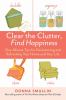 Go to record Clear the clutter, find happiness : one-minute tips for de...