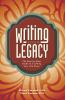 Go to record Writing your legacy : the step-by-step guide to crafting y...