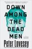 Go to record Down among the dead men : a Peter Diamond investigation