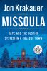 Go to record Missoula : rape and the justice system in a college town