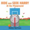 Go to record Hide and seek Harry at the playground