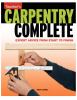 Go to record Taunton's carpentry complete : expert advice from start to...