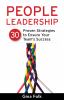 Go to record People leadership : 30 proven strategies to ensure your te...