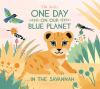 Go to record One day on our blue planet-- in the savannah