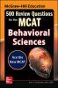 Go to record 500 review questions for the MCAT, behavioral sciences