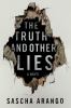Go to record The truth and other lies : a novel