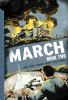 Go to record March : book two