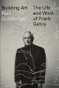 Go to record Building art : the life and work of Frank Gehry