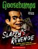Go to record Slappy's revenge : twisted tricks from the world's smartes...