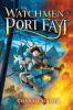 Go to record The watchmen of Port Fayt