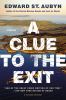 Go to record A clue to the exit : a novel