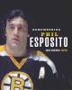 Go to record Remembering Phil Esposito : a celebration